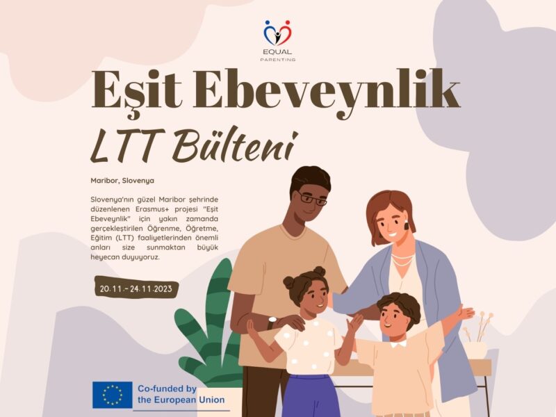 Erasmus+ KA2 Equal Parenting Projemizin 5. Haber Bülteni Yayınlandı